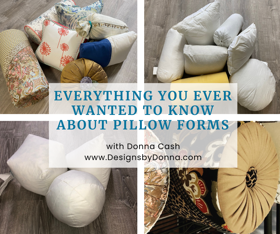Pillow Forms with Donna Cash - www.designsbydonna.com
