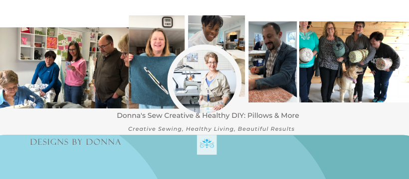 Donna’s Sew Creative & Healthy DIY Pillows & More facebook group 3 Sew Creative & Healthy DIY FB Group